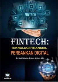 Fintech : Teknologi Finansial Perbankan Digital