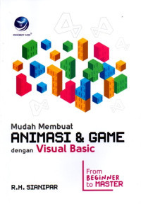 Image of Mudah Membuat Animasi & Games Dengan Visual Basic