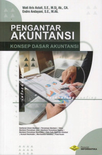 Pengantar Akuntansi Konsep Dasar Akuntansi