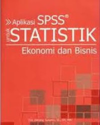 Image of Aplikasi SPSS untuk Statistik Ekonomi dan Bisnis