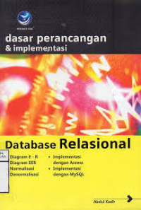 Dasar Perancangan & Implementasi Database Relational Database Relational