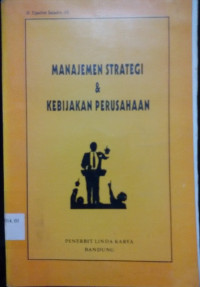 Manajemen Strategi & Kebijakan Perusahaan