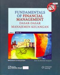 Fundamentals of Financial Managment (Dasar-dasar Manajemen Keuangan) Buku 1 Edisi Ke-10