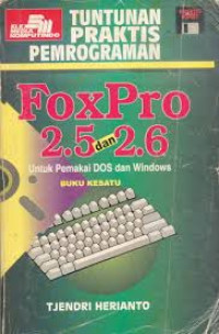 Fox Pro 2.5 & 2.6 for Windows buku kesatu