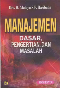 Image of Manajemen - Dasar, Pengertian, dan Masalah