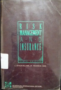 Risk Management and Insurance Sixth Edition