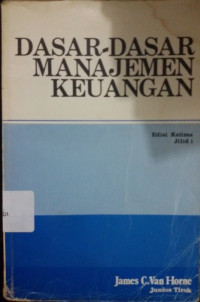 Dasar-dasar Manajemen Keuangan Jilid 1 Edisi Ke-5