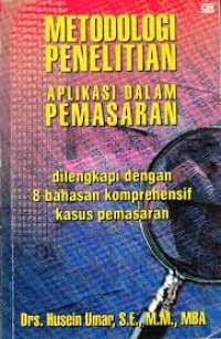 Metodologi Penelitian - Aplikasi Dalam Pemasaran