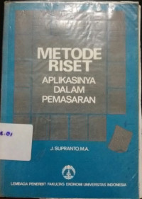 Metode Riset Aplikasinya dalam Pemasaran