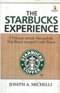 Image of The Starbucks Experience