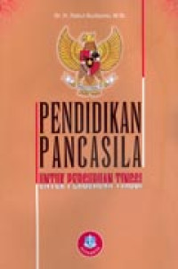 Pendidikan Pancasila - untuk Perguruan Tinggi