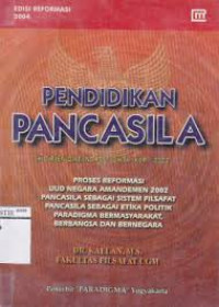 Pendidikan Pancasila - Edisi Reformasi 2004