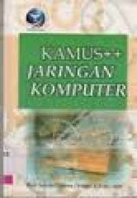 Image of Kamus ++ Jaringan Komputer