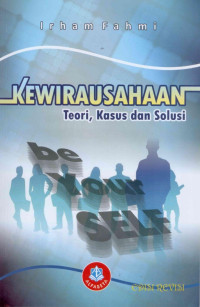 kewirausahaan teori,kasus dan solusi revisi