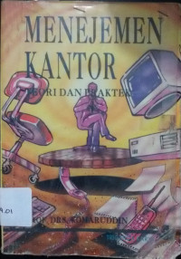 Manajemen Kantor - Teori dan Praktek