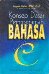 Konsep Dasar Pemrograman Bahasa C