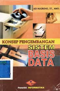 Konsep Pengembangan - Sistem Basis Data