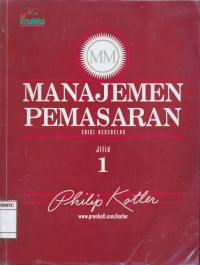 Manajemen Pemasaran Jilid 1 Edisi Ke-11