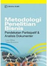 Metodologi Penelitian Bisnis - Pendekatan Partisipatif & Analisis Dokumenter