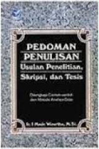 Pedoman Penulisan Usulan Penelitian Skripsi dan Tesis