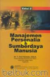 Manajemen Personalia dan Sumber Daya Manusia Edisi Ke-2