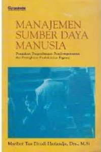 Manajemen Sumber Daya Manusia - Pengadaan, Pengembangan, Pengkompensasian, dan Peningkatan Produktivitas Pegawai