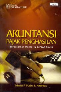 Akuntansi Pajak Penghasilan - Berdasarkan IAS No.12 & PSAK No.46