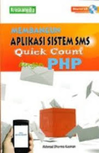 Image of Membangun Aplikasi Sistem SMS Quick Count dengan PHP