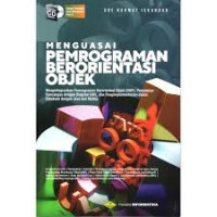Image of Menguasai Pemrograman Berorentasi Objek mengintergrasikan pemrograman berorentasi objek pemodelan rancangan dengan diagram UML,Pengimplementasikan dalam database dengan java dan MYSQL