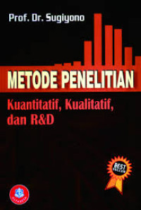 Metode Penelitian kuantitatif , Kualitatif dan R& D ( cetak 25)