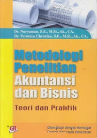 metodologi penelitian akuntansi dan Bisnis teori dan Praktik