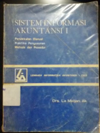 Sistem Informasi Akuntansi 1 - Pendekatan Manual Praktika Penyusunan Metode dan Prosedur