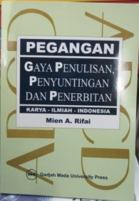 Pegangan Gaya Penulisan, Penyuntingan dan Penerbitan