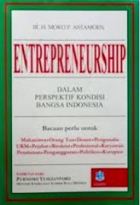 Enterpreneurship - Dalam Perspektif Kondisi Bangsa Indonesia