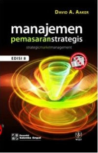Image of Manajemen Pemasaran Strategis Edisi Ke-8