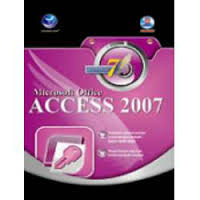 Image of Panduan Lengkap Microsoft Access 2007