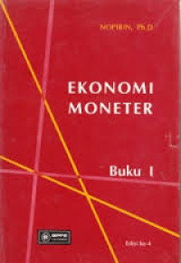 Ekonomi Moneter Buku I