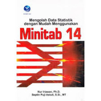 Mengolah Data Statistik Dengan Mudah Menggunakan MINITAB 14