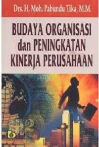 Budaya Organisasi dan Peningkatan Kinerja Perusahaan