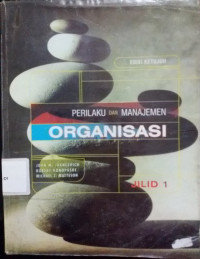 Perilaku dan Manajemen Organisasi edisi ke 7