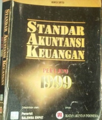 Standar Akuntansi Keuangan - Per Juni 1999 Buku 1