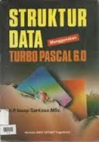 Image of Struktur Data Menggunakan Turbo Pascal 6.0