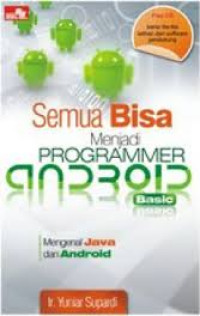 Semua Bisa Menjadi Progremer Android Basic