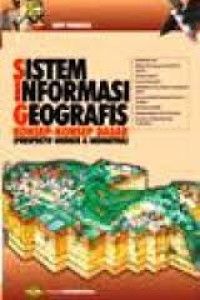 Image of Sistem Infomrasi Geografis Konsep-Konsep Dasar (Perspektif Geodesi & Geomatika)