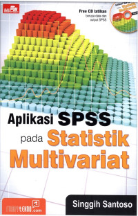 Aplikasi SPSS pada Statistik Multivariat