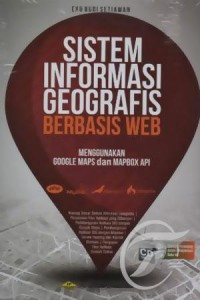 sistem informasi geografis berbasis web menggunakan Google Dan MAPBOX API