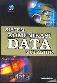 Image of Sistem Komunikasi Data Mutakhir
