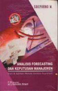 Image of Analisis Forecasting dan Keputusan Manajemen
