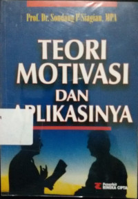 Teori Motivasi dan Aplikasinya