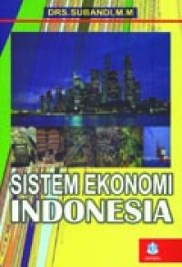 Sistem Ekonomi Indonesia